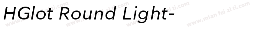 HGlot Round Light字体转换